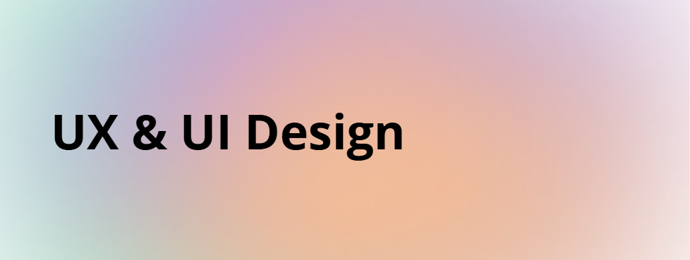 UX and UI Design 